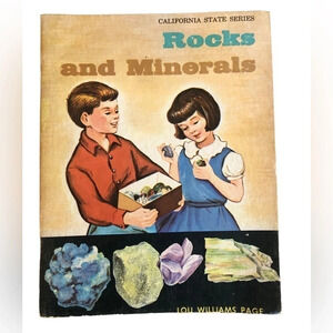 Vintage children’s text book “ Rocks and minerals “ a California series